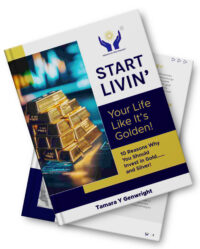 Start Livin' Your Life Like It's Golden! - eBook